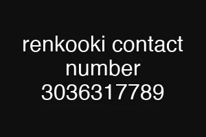 renkooki contact number 3036317789